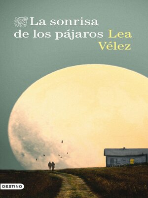 cover image of La sonrisa de los pájaros